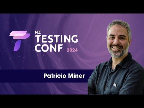 ELT: the testing niche you've never thought of by Patricio Miner - NZTestingConf 2024