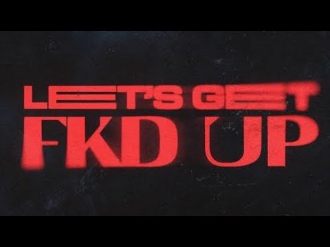 Alok, Mondello'G & Ceres - Let's Get FKD Up (Feat. Tribbs)