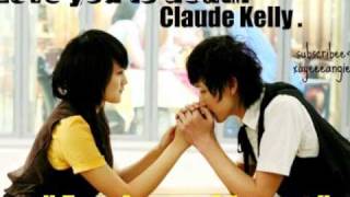 Love you to Death-Claude Kelly.