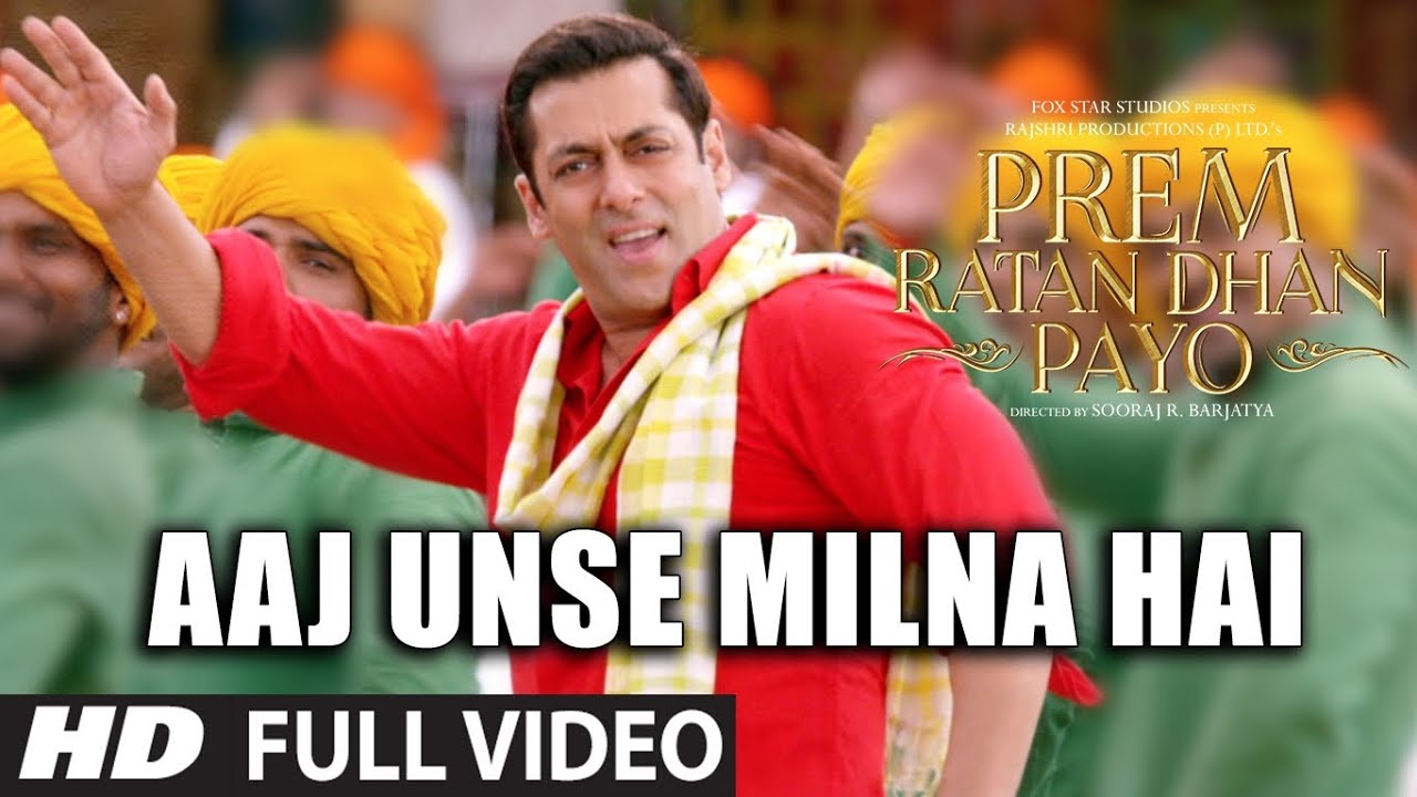 AAJ UNSE MILNA HAI Full Song | PREM RATAN DHAN PAYO SONGS 2015 | Salman Khan, Sonam Kapoor - SHAAN, CHORUS Lyrics in hindi AAJ UNSE MILNA HAI Full Song | PREM RATAN DHAN PAYO SONGS 2015 | Salman Khan, Sonam Kapoor - SHAAN, CHORUS Lyrics in hindi
