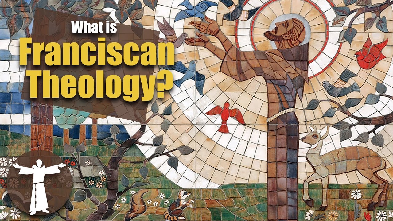 What is Franciscan Theology?