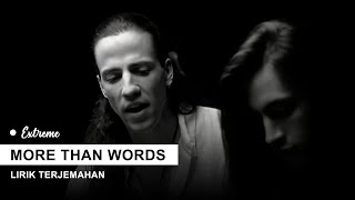 Download lagu Extreme - More Than Words (Lyrics) | Lirik Terjemahan mp3