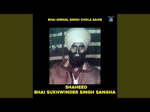 Shaheed Bhai Sukhwinder Singh Sangha