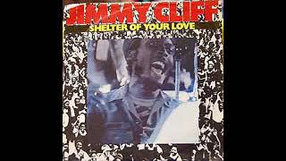 Jimmy Cliff - Shelter of Your love (Cocktail movie) (audio officiel)
