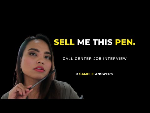 Sell Me This Pen | Call Center Job Interview Sample Answers