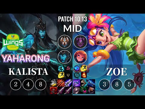 JAG Yaharong Kalista vs Zoe Mid - KR Patch 10.13