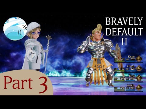BRAVELY DEFAULT 2 Walkthrough Part 3 | SELENE & DAG