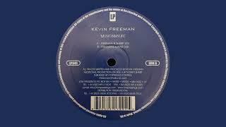 Kevin Freeman / Musicinmylife (Freeman & Sharp Mix) / Low Pressings / 2003