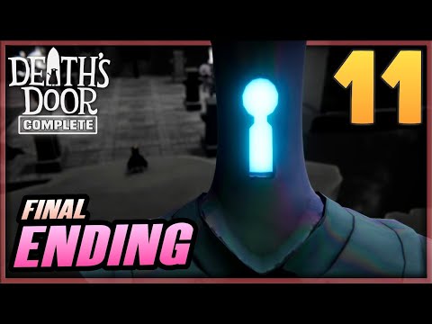11 | DEATH'S DOOR Gameplay Walkthrough - Ending und Final Boss Fights | PC XBOX PS5 Furo Complete