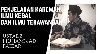 Download lagu Penjelasan KAROMAH, ILMU KEBAL DAN ILMU TERAWANGAN || MUHAMMAD FAIZAR mp3