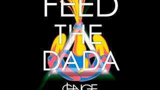 FEED THE DADA- EVERYTHING IS FREE(Album Version)