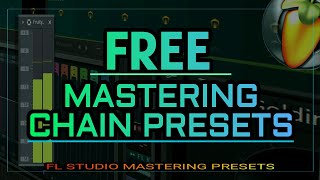 FREE fl studio mastering presets | Mastering Chain Presets Download🔥