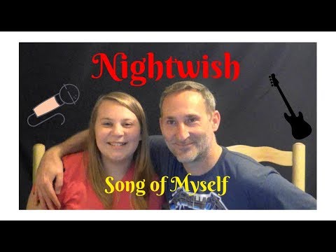 Dad and Daughter React to Heavy Metal- Nightwish Song of Myself