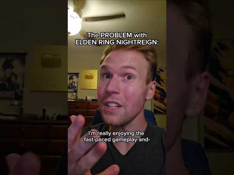 The PROBLEM with ELDEN RING NIGHTREIGN #shorts