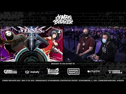 COMBO BREAKER 2022 - Blazblue Central Fiction Tournament - Top 8