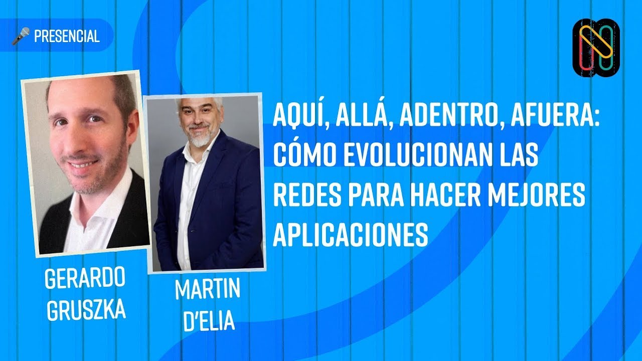 Aquí, allá, adentro, afuera: cómo evolucionan las redes para hacer mejores aplicaciones