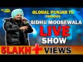Sidhu Moose Wala Live Sidhu Moose Wala Live Show From Australia Live Show Global Punjab TV