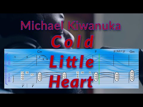Cold Little Heart - Michael Kiwanuka