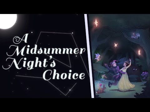 A Midsummer Night's Choice Video