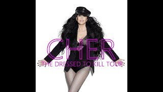 CHER - The Dressed To Kill Tour