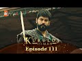 Kurulus Osman Urdu | Season 3 - Episode 111