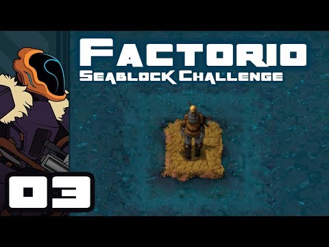 Let's Play Factorio Sea Block [v0.15] - PC Gameplay Part 3 - Not Enough Pylons