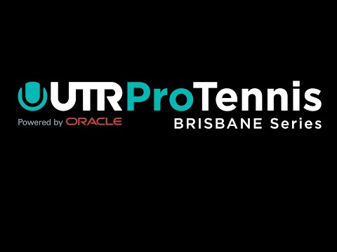 UTR Pro Tennis Series -  PRA - Brisbane - Tuesday 15th December