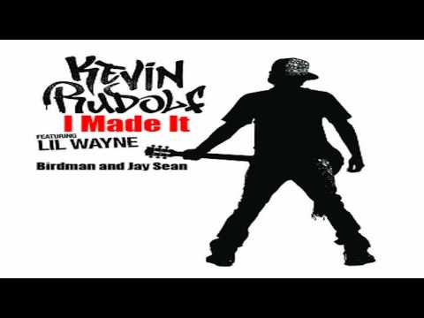 Kevin Rudolf - I Made It ft Lil Wayne Birdman Jay Sean (Cash Money Heroes) HD