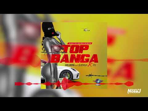 Skillibeng - Top Banga Ft. Quenga, FS