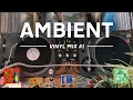 Ambient Vinyl Mix Vol.1 | Tom Sherlock