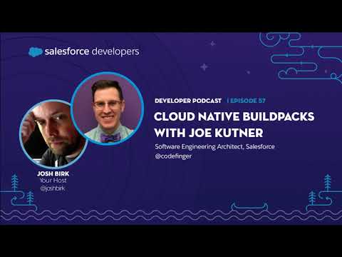 Cloud Native Buildpacks with Joe Kutner | Episode 57