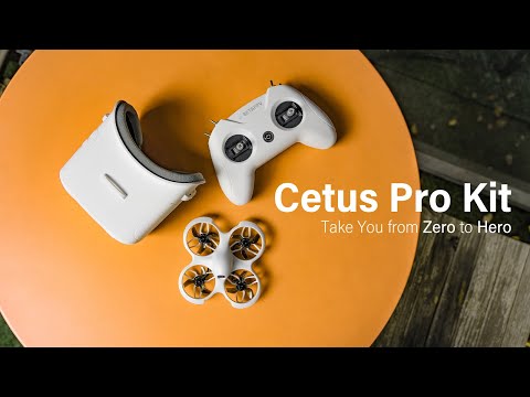 Cetus Pro FPV Kit | From Zero to Hero | GIVEAWAY AT THE END