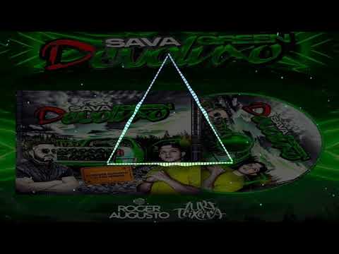 18-CD SAVA GREEN DEVOLUXO - FUNK ANTIGOS - DJ ROGER AUGUSTO E DJ IURI HOUSE ANTIGOS -