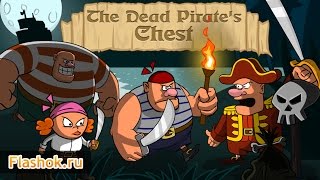 preview picture of video 'Flashok ru: онлайн игра The Dead Pirates Chest. Обзор игры Сундук мертвого Пирата.'