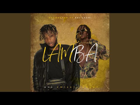 LAMBA (feat. SKI LASHI)