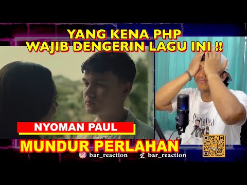 Nyoman Paul – Mundur Perlahan (Official Music Video) | G1L4 INI ENAK BANGET | BANG BAR