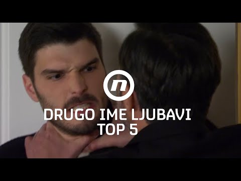 Luka i Karlo - TOP 5 trenutaka - Drugo ime ljubavi