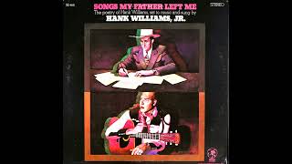 Homesick and Lonesome , Hank Williams Jr. , 1969