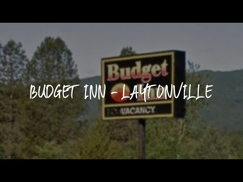 Budget Inn - Laytonville Review - Laytonville , United States of America