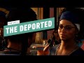 Far Cry 6 Walkthrough - The Deported