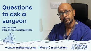 Commonly asked surgery questions | Mouth Cancer Action Month