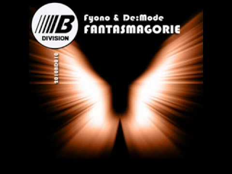 Fyono & De:Mode - Fantasmagorie