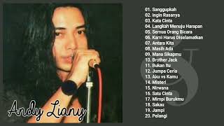 Download lagu Andy Liany Full Album- Kumpulan Lagu Terbaik & Terpopuler mp3 Download lagu Andy Liany Full Album- Kumpulan Lagu Terbaik & Terpopuler mp3