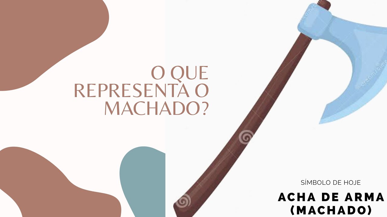 O que representa o Machado ou melhor dizer:  o que representa o Acha