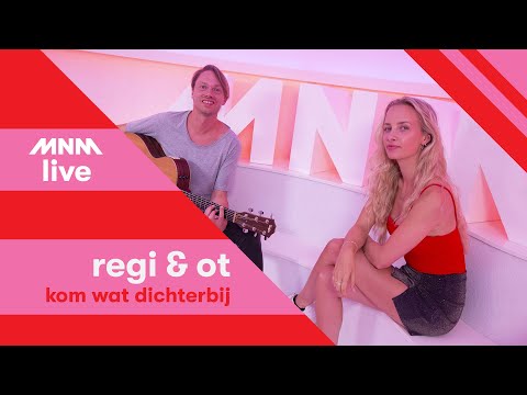 MNM LIVE: Regi & OT - Kom wat dichterbij (akoestisch)