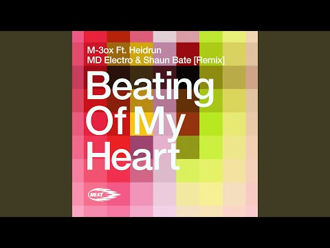 Beating of My Heart (feat. Heidrun) [MD Electro & Shaun Bate Remix]