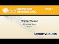 Triple Threat, by Michael Story - Score & Sound