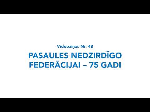 Videoziņas Nr. 48 “Pasaules Nedzirdīgo federācijai – 75”