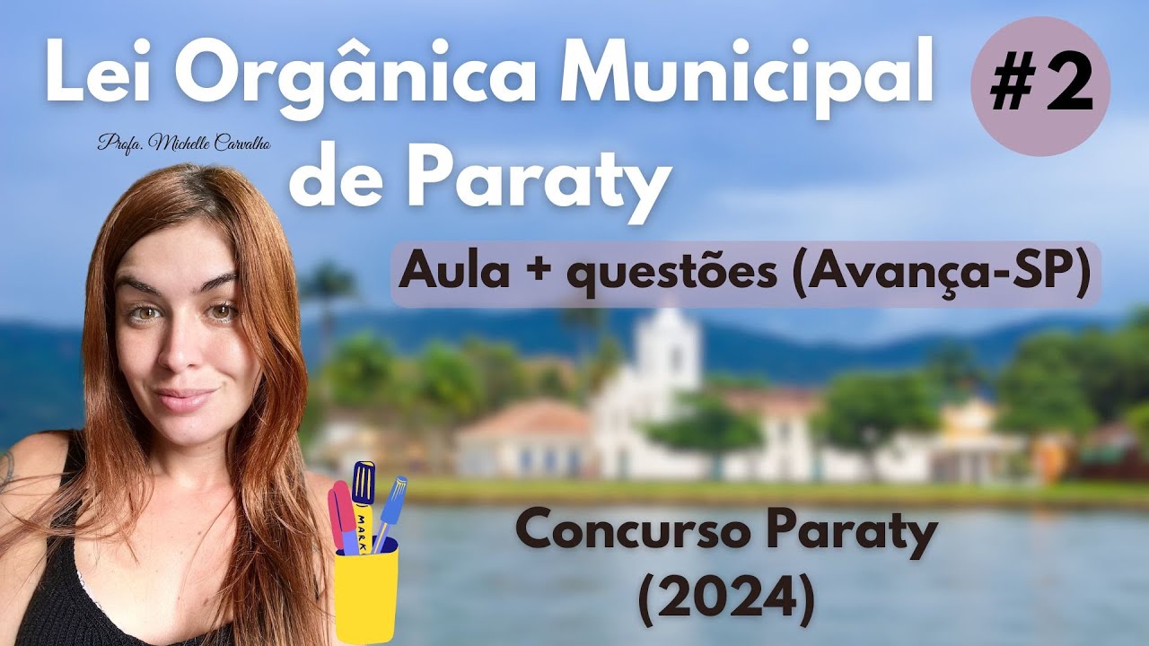 | PARATY-RJ | Lei Orgânica do Município de Paraty/RJ - Parte 2