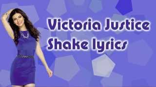 Victoria Justice Shake lyrics